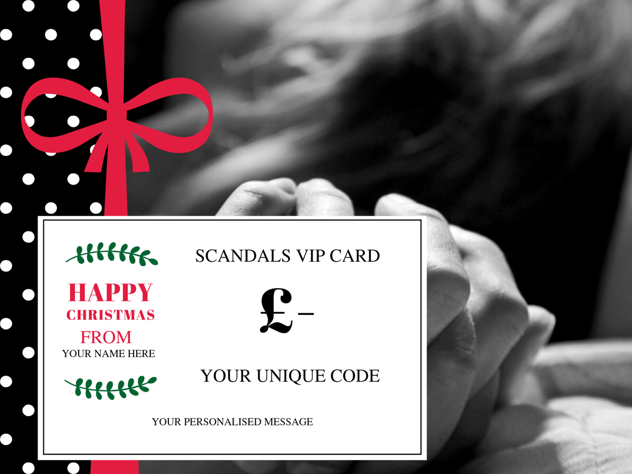 Scandals Christmas VIP Gift Card- Personalised