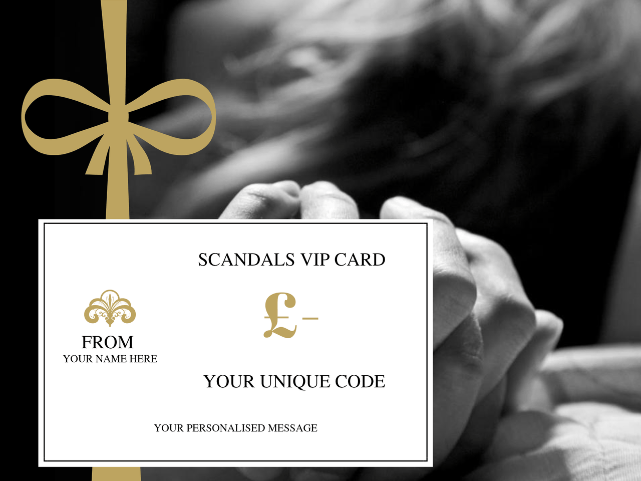 Scandals VIP Gift Card- Personalised