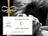 Thumbnail for Scandals VIP Gift Card- Personalised