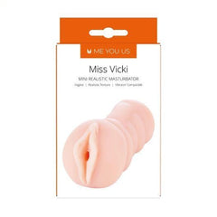Miss Vicki Mini Realistic Stroker by Me You Us, a male masturbator with lifelike details and compact design.